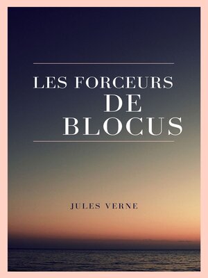 cover image of Les Forceurs de Blocus
